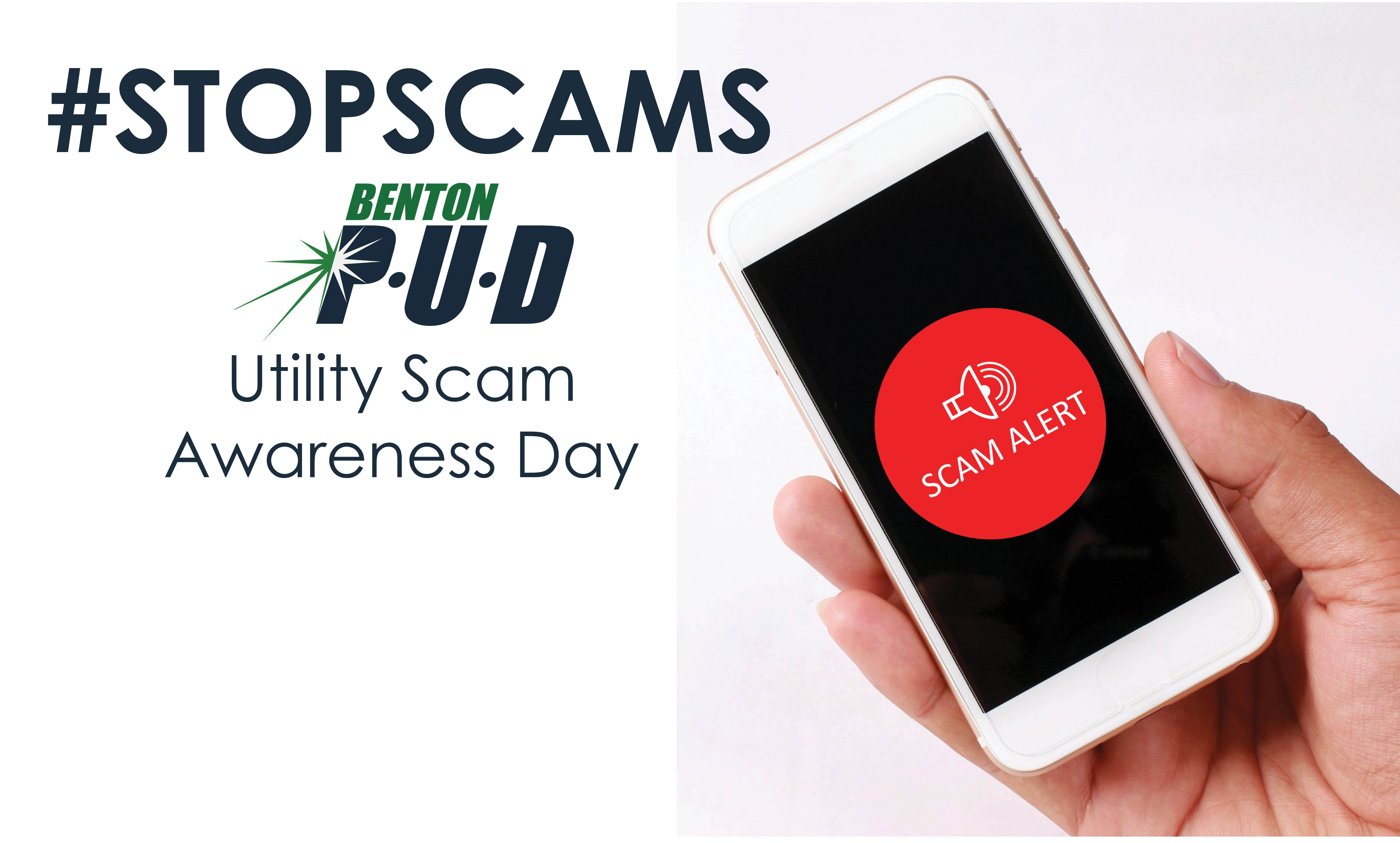 Benton PUD Participates in the Sixth Annual Utility Scam Awareness Day