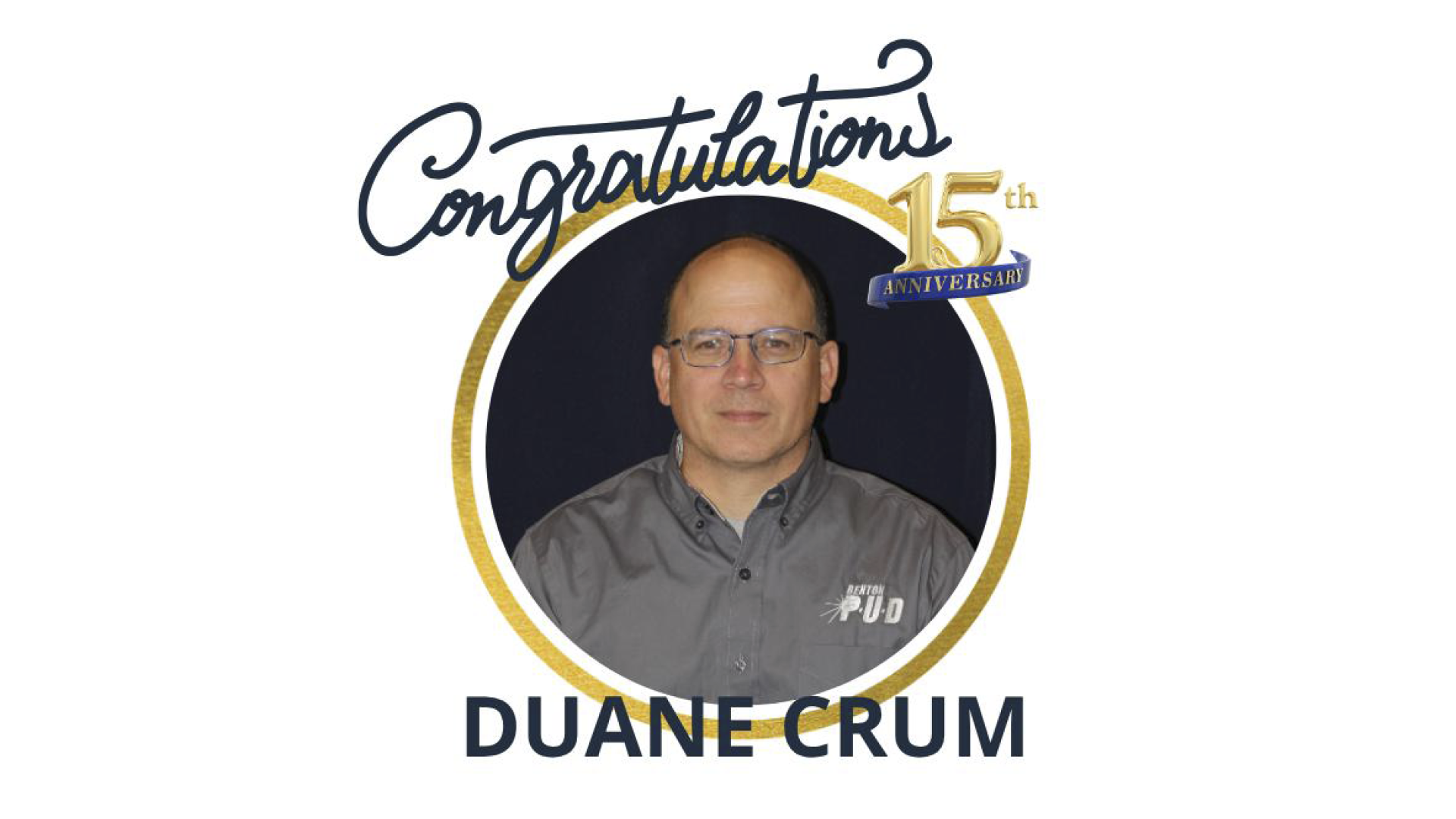 Duane's 15 Years of Service